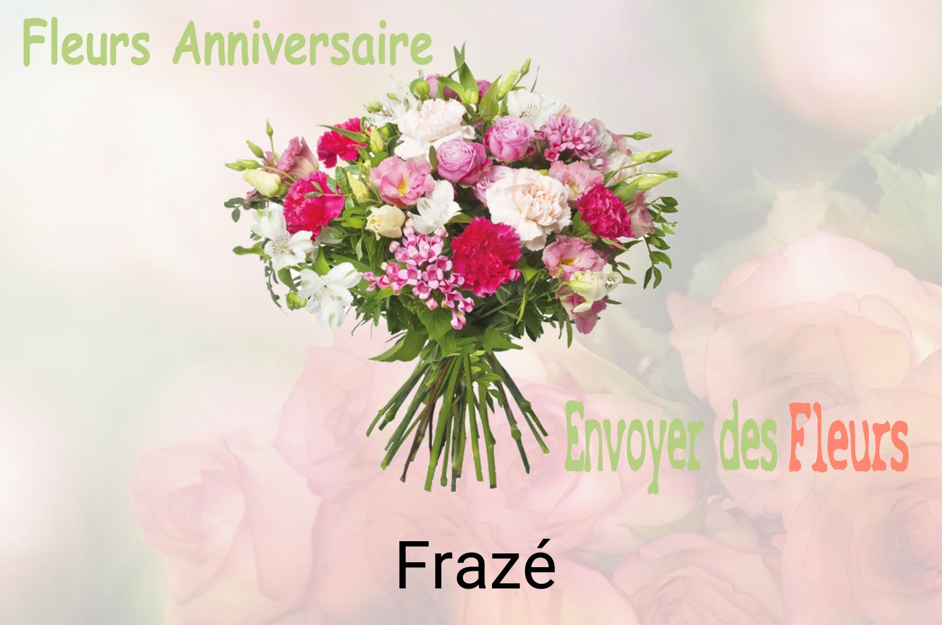 Bouquet de fleurs d’anniversaire livré à Frazé